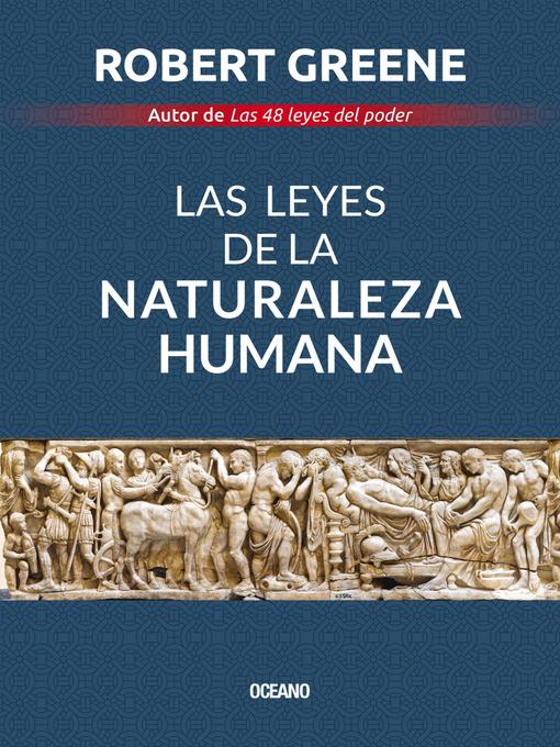 Title details for Las leyes de la naturaleza humana by Robert Greene - Wait list